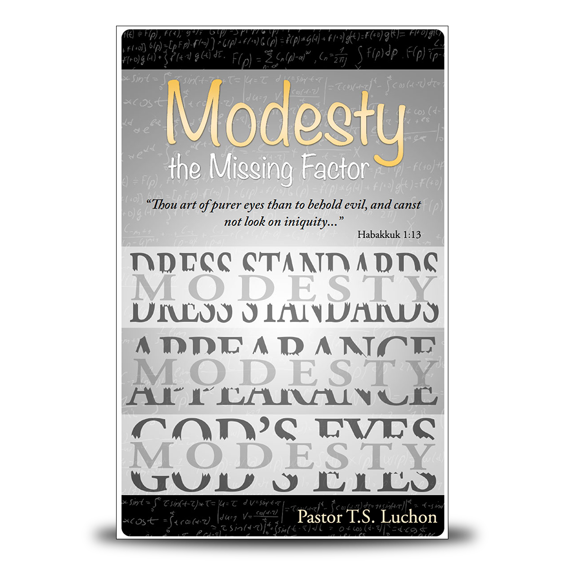 Modesty The Missing Factor